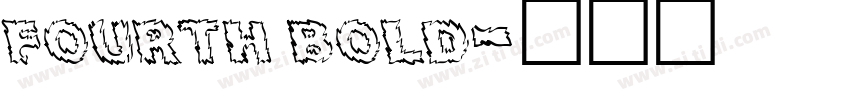 fourth bold字体转换